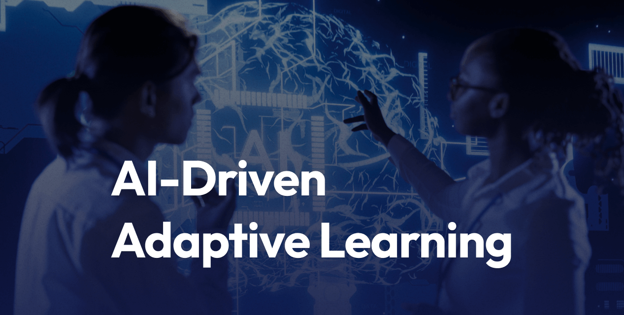 AI-Driven Adaptive Learning: The Future of Employee Training