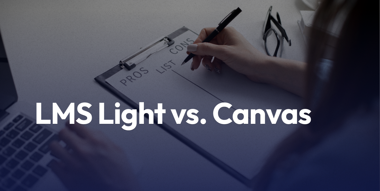 LMS Light vs. Canvas: Which LMS Leads in Providing Custom Learning Experiences?