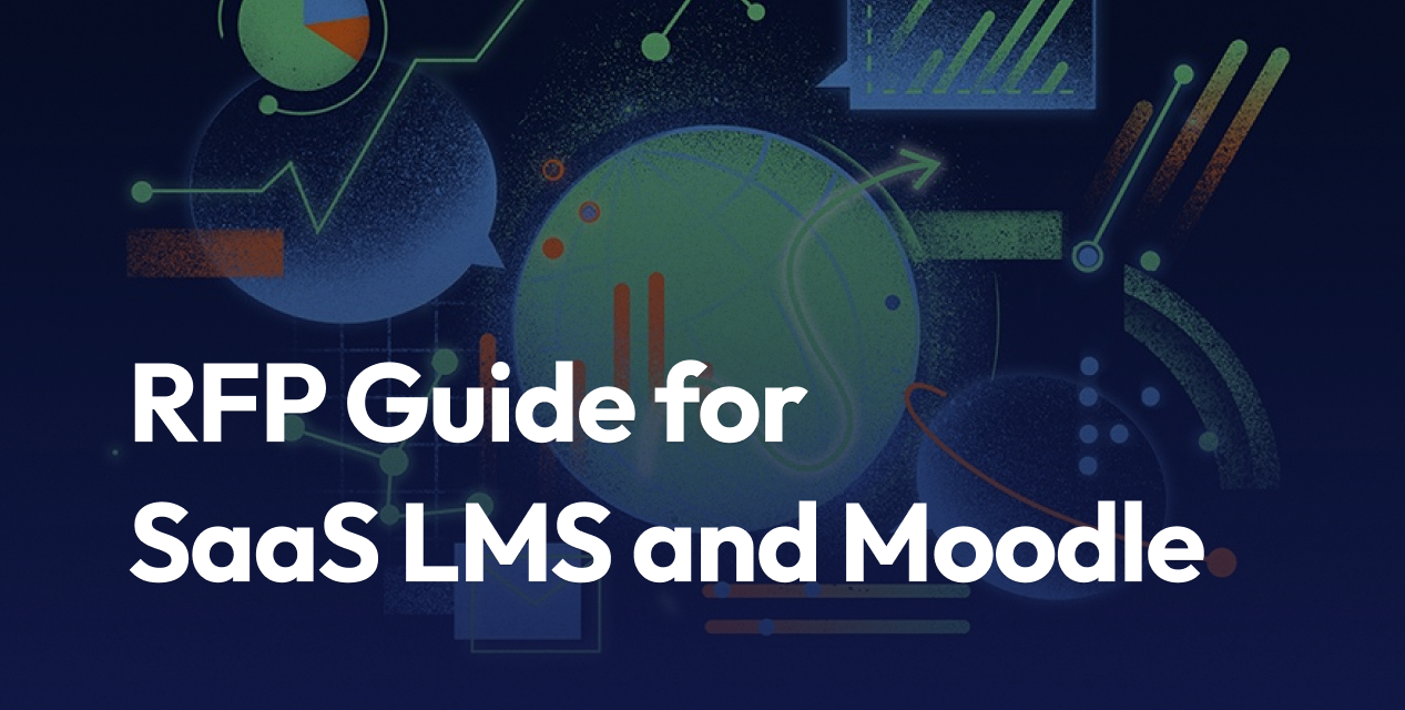 RFP Guide for SaaS LMS and Moodle
